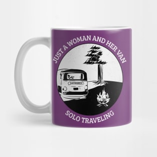 Just a Woman And Her Van Solo Traveling Mug